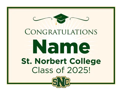 Congratulations [NAME] St. Norbert College Class of 2025!